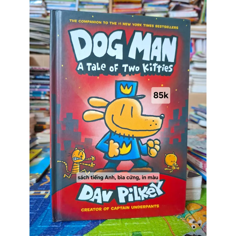 Dog Man: A Tale of Two Kitties 1031745