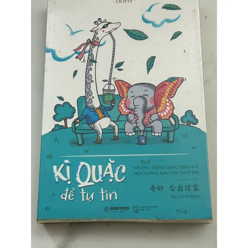 Kì Quặc để Tự Tin 600325