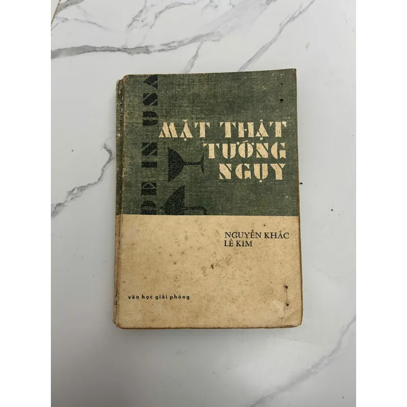 Mặt Thật Tướng Ngụy Sài Gòn - Nguyễn Khắc, Lê Kim 989894