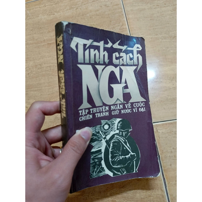 Tính cách Nga - Tập truyện ngắn về cuộc chiến tranh giữ nước vĩ đại 475702