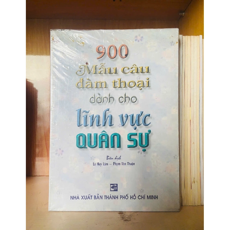 900 Mẫu câu đàm thoại dành cho lĩnh vực Quân Sự 723587