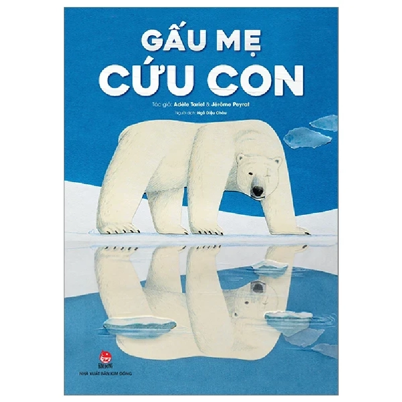 Gấu Mẹ Cứu Con - Adèle Tariel, Jérôme Peyrat 403048