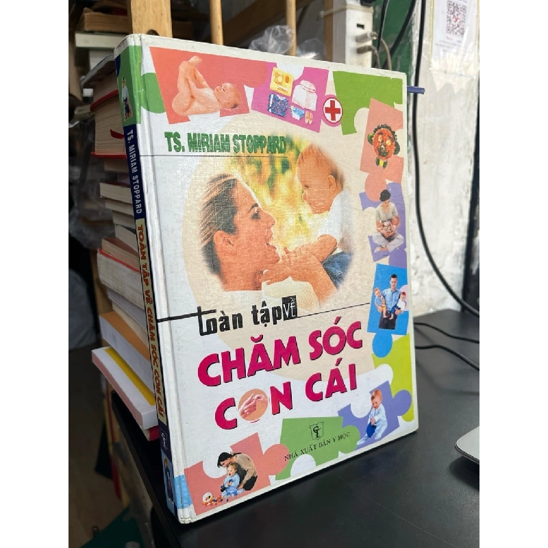 Toàn tập về chăm sóc con cái - TS. Miriam Stoppard 760565