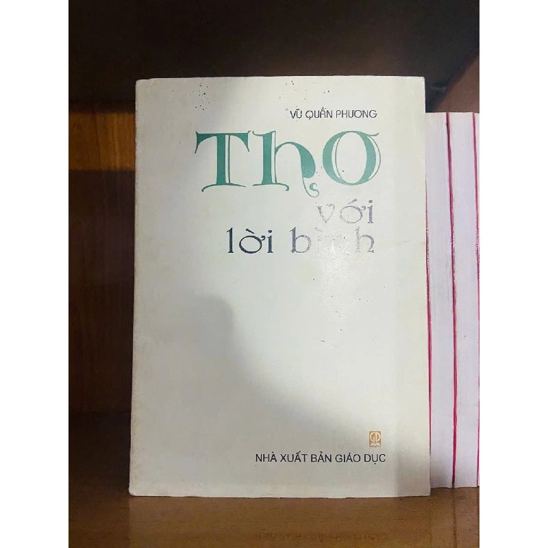 Thơ với lời bình / Vũ Quân Phương VĂN HỌC VAVO1301 Rebooks.vn 953317