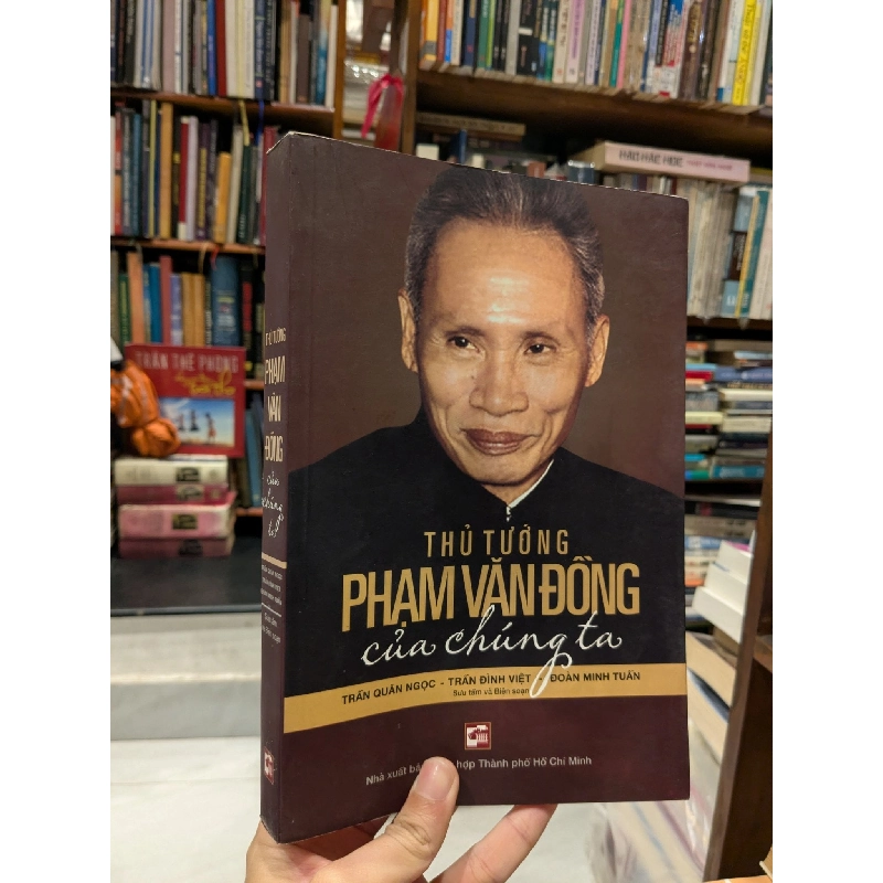 Thủ tướng Phạm Văn Đồng của chúng ta 776333