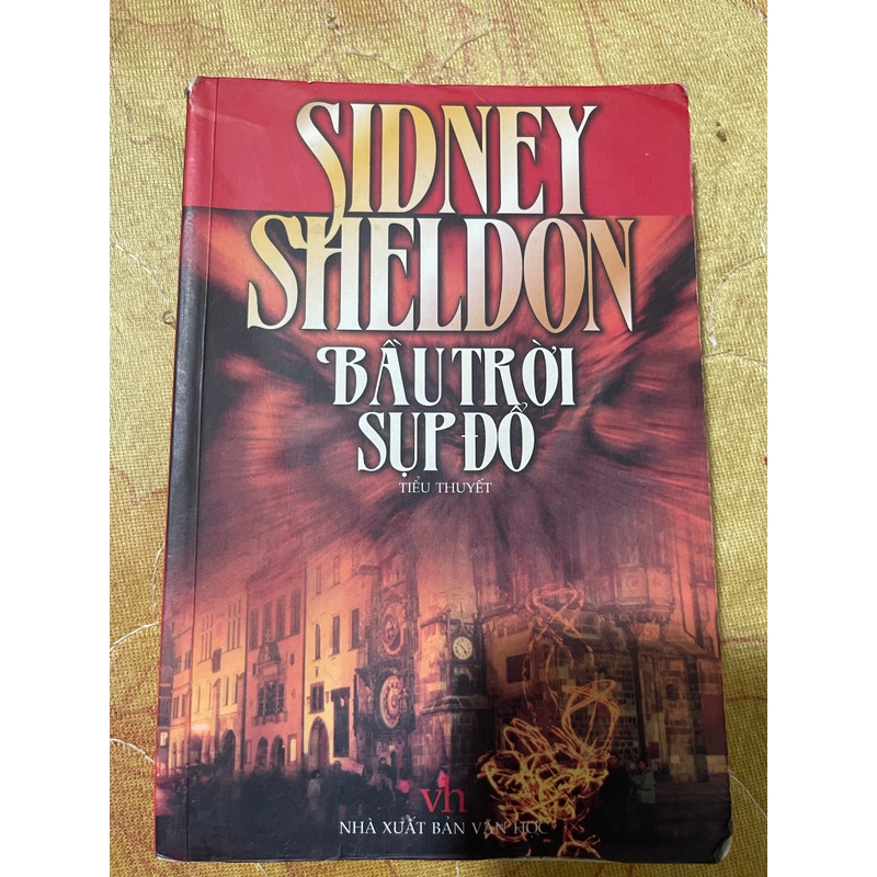 Bầu trời sụp đổ- Sidney Sheldon 2003 470476