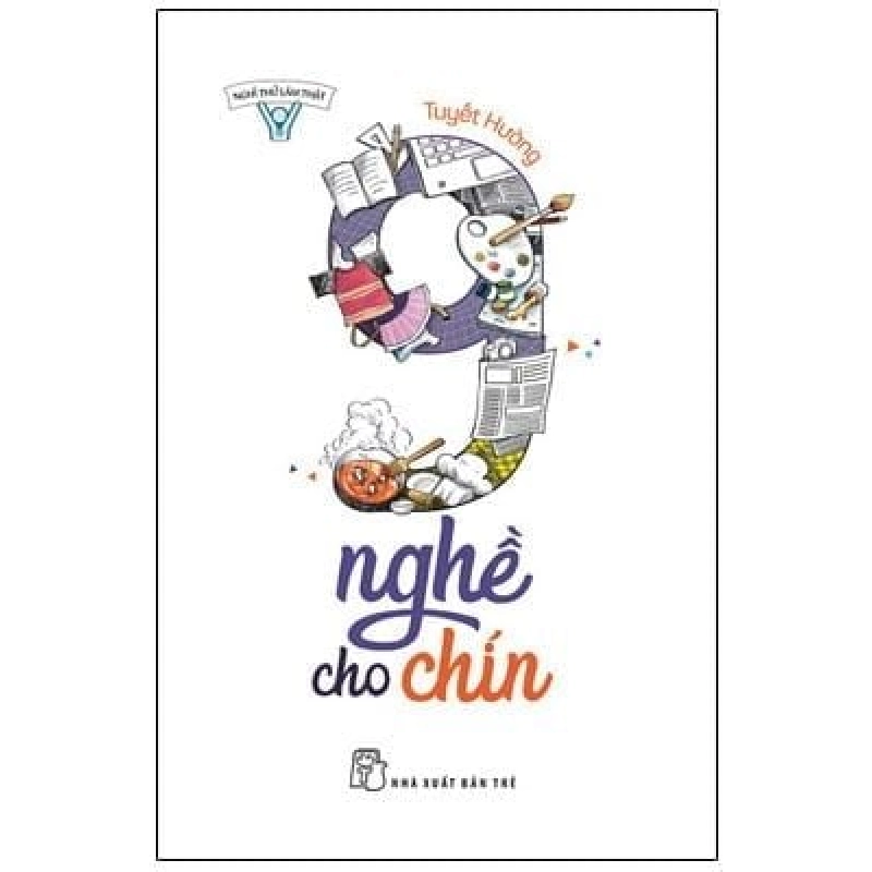 Nghĩ Thử Làm Thật - 9 Nghề Cho Chín - Tuyết Hường ASB.PO Oreka-Blogmeo120125 373944