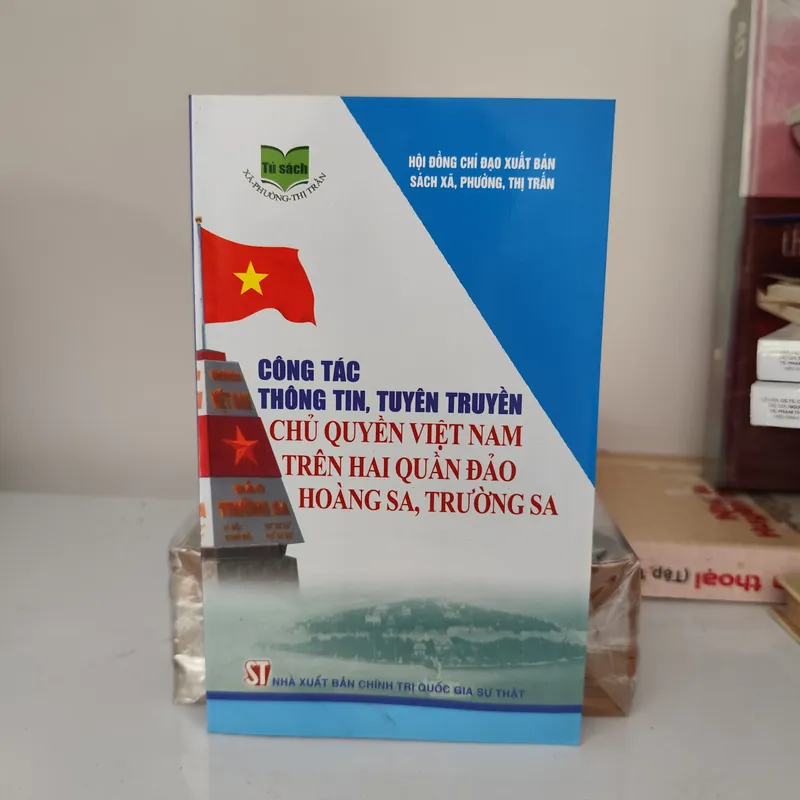 Công tác thông tin , tuyên truyền chủ quyềnViệt Nam trên hai quần đảo Hoàng Sa Trường Sa   602867