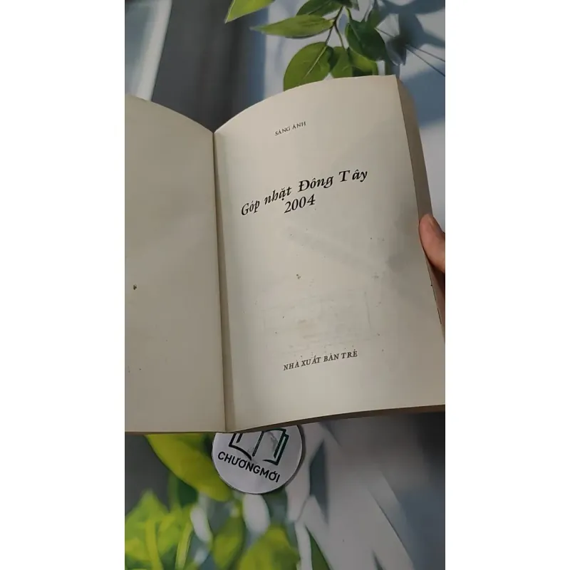 Góp Nhặt Đông Tây - Sáng Ánh 727241