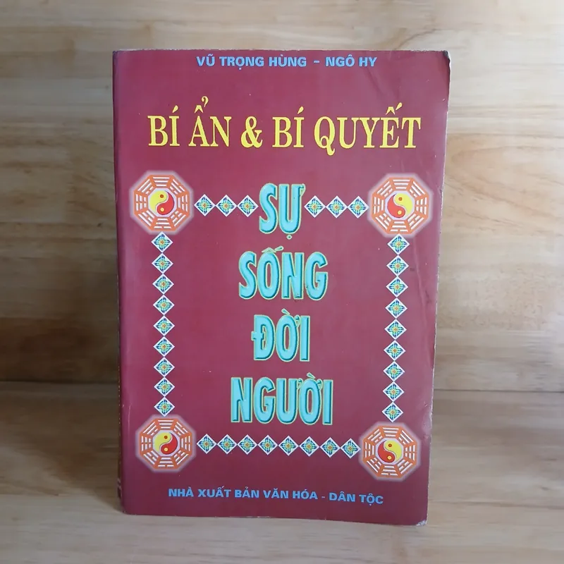 Bí Ẩn & Bí Quyết Sự Sống Đời Người - Vũ Trọng Hùng, Ngô Hy 714501