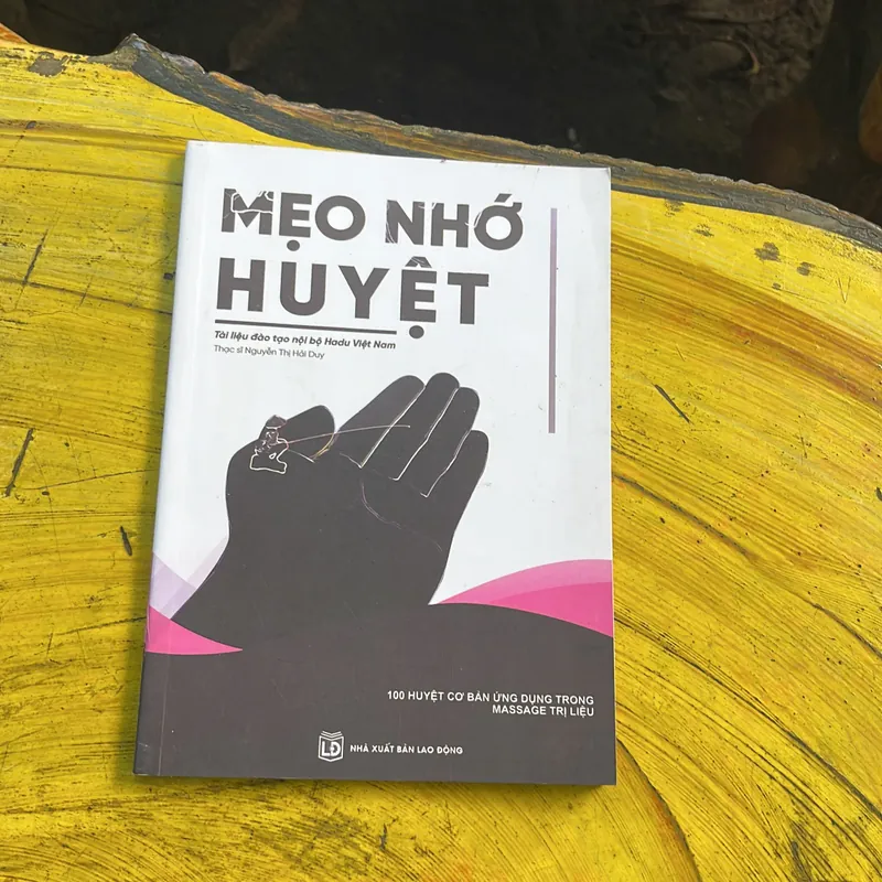 MẸO NHỚ HUYỆT (6)- thạc sĩ NGUYỄN THỊ HẢI DUY 603577