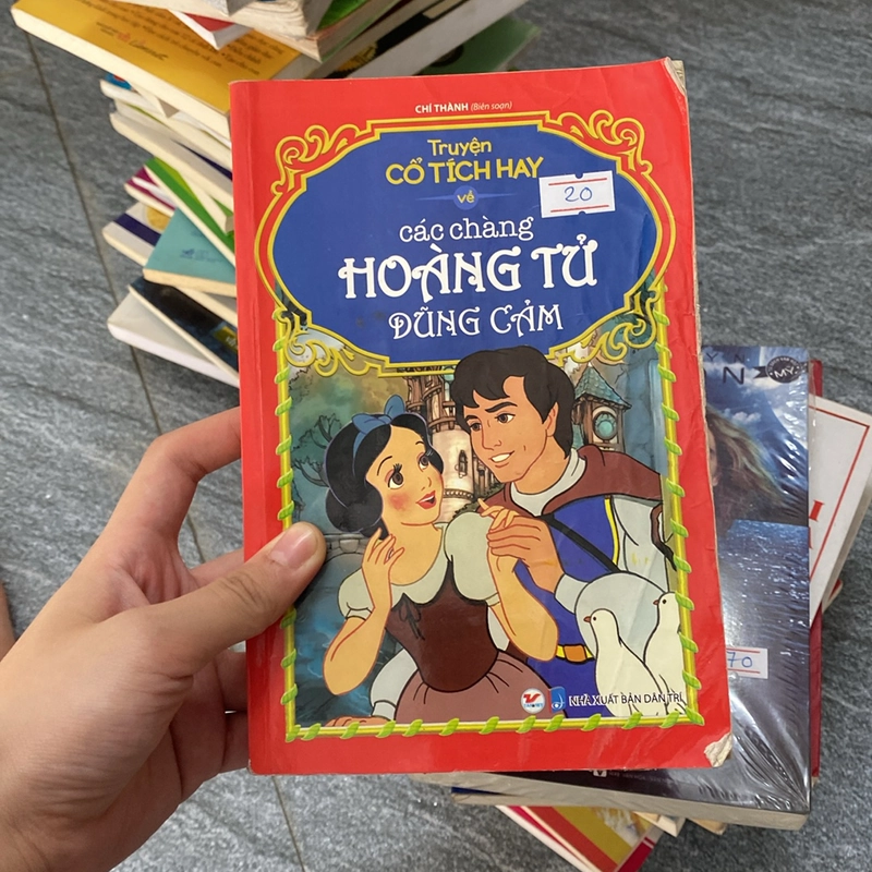 Truyện cổ tích hay về các chàng hoàng tử dũng cảm-Chí Thành biên soạn 529134