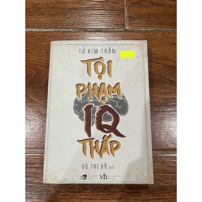 Tội phạm IQ thấp - Tử Kim Trần (8) 762329