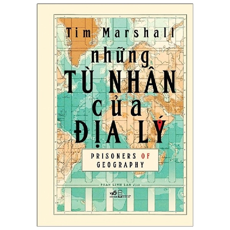 Những tù nhân của địa lý - Tim Marshall 2020 New 100% HCM.PO 30932