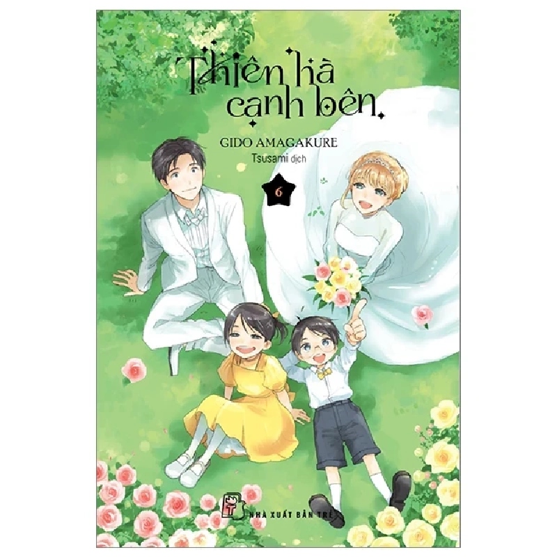Thiên Hà Cạnh Bên - Tập 6 - Gido Amagakure (Mới 100%) Manga, comic, NXB Trẻ - SÁCH ĐẠI HỌC 489112