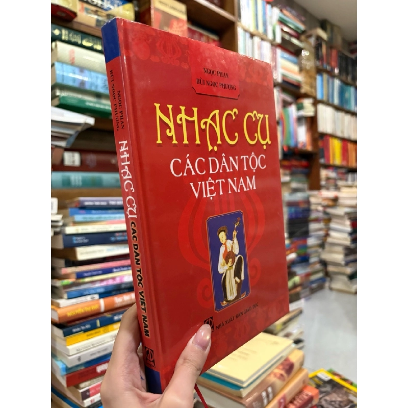 Nhạc cụ các dân tộc Việt Nam - Ngọc Phan, Bùi Ngọc Phương 377306