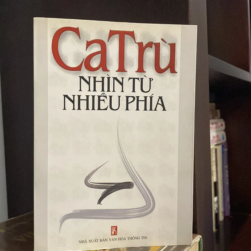 CA TRÙ, NHÌN TỪ NHIỂU PHÍA (XB 2003) 561806