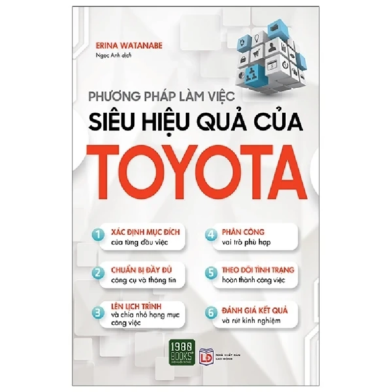 Phương Pháp Làm Việc Siêu Hiệu Quả Của Toyota - Erina Watanabe 322583