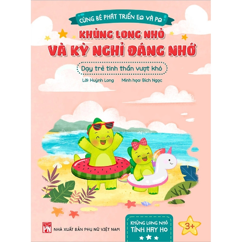 Khủng long nhỏ và kỳ nghỉ đáng nhớ - Dạy trẻ tinh thần vượt khó - Huỳnh Long STB3042 Mẹ và bé 535721