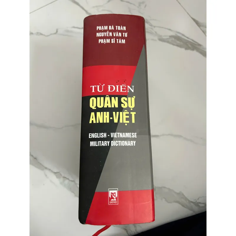Từ điển Quân sự Anh – Việt  Phạm Bá Toàn – Nguyễn Văn Tụ – Phạm Sĩ Tâm 718089