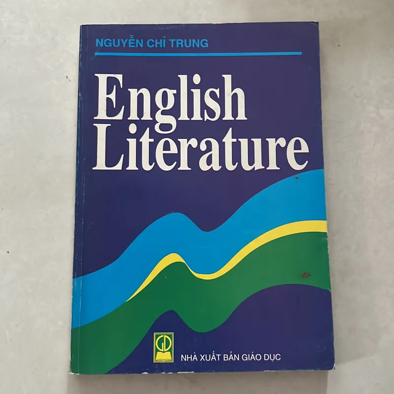 English Literature - Nguyễn Chí Trung 558115