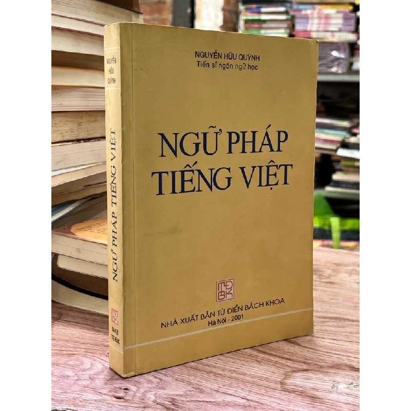 Ngữ pháp tiếng Việt - Nguyễn Hữu Quỳnh 470690