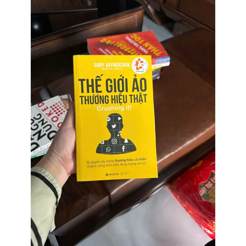 THẾ GIỚI ẢO – THƯƠNG HIỆU THẬT (CRUSHING IT!) – GARY VAYNERCHUK- K4 1023044