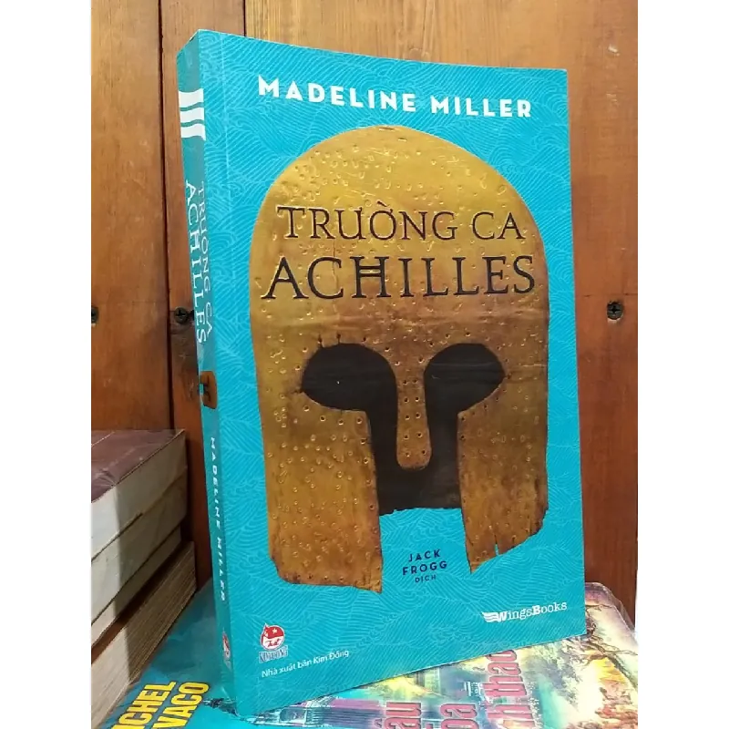 Trường ca Achilles - Madeline Miller 572845