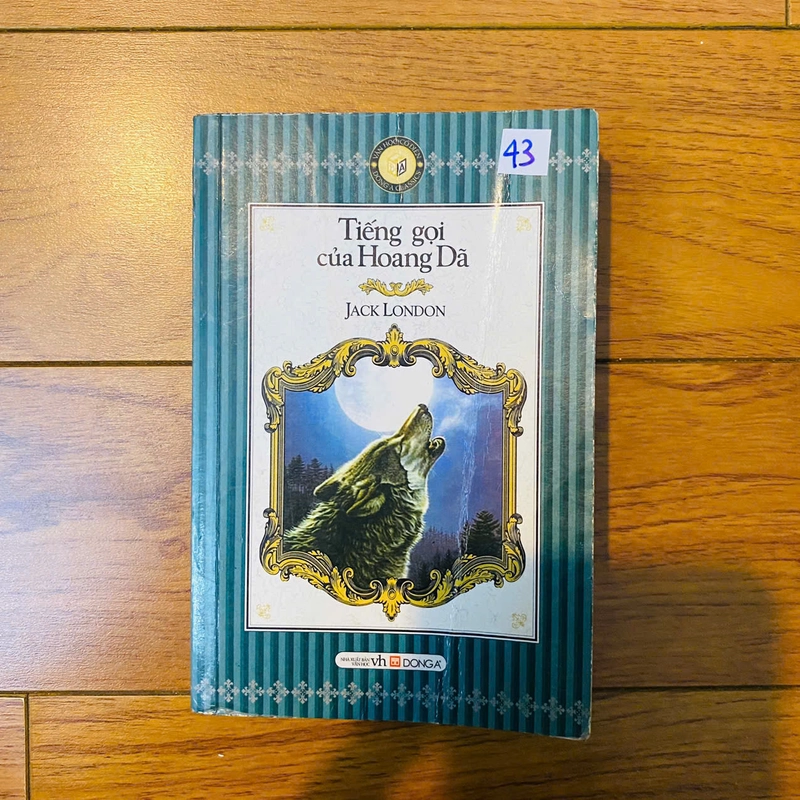 Tiếng gọi của hoang dã - Jack London (bản nhỏ bỏ túi) #TAKE 279561