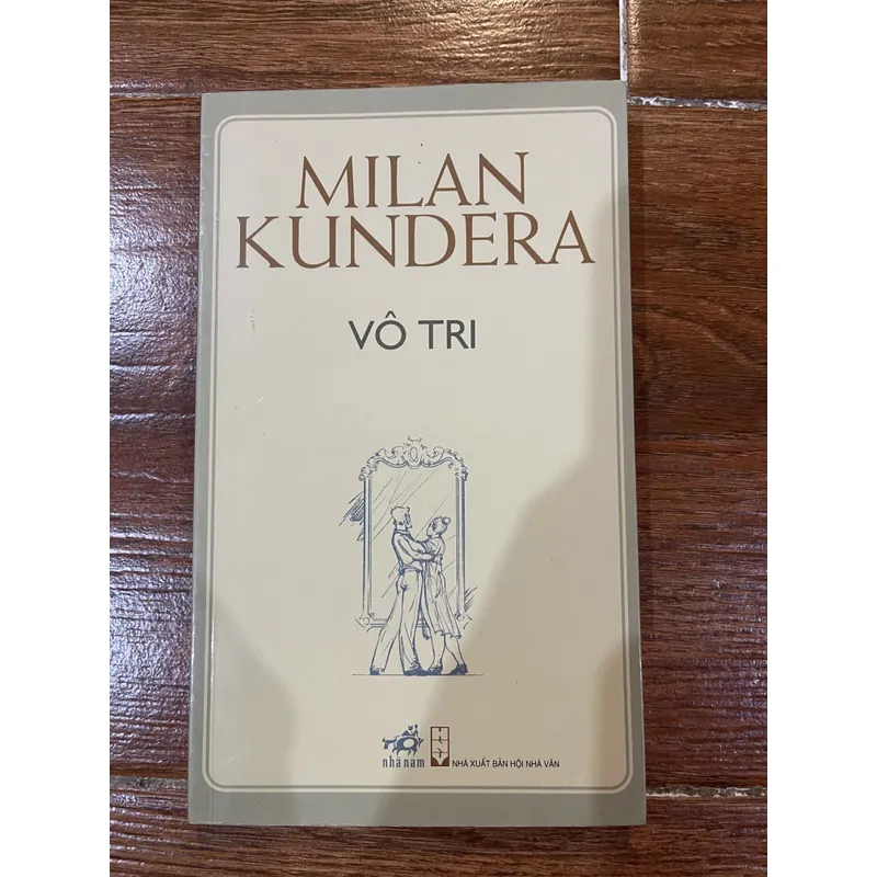 Vô Tri Milan Kundera (6) 733372