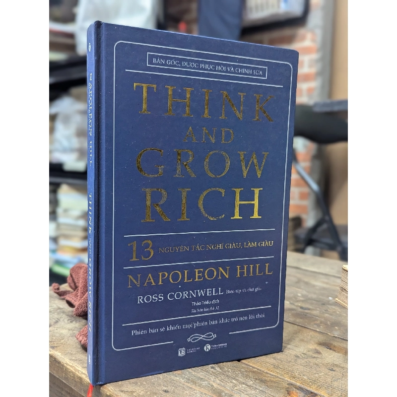 13 Nguyên tắc nghĩ giàu , làm giàu - Napoleon Hill 126396