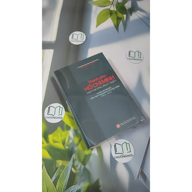 [MIỄN PHÍ BỌC SÁCH] [SEAL] Thành Phố Hồ Chí Minh Trên Đường Phát Triển (2012-2018) - Viện Nghiên Cứu Phát Triển TP.HCM 990516