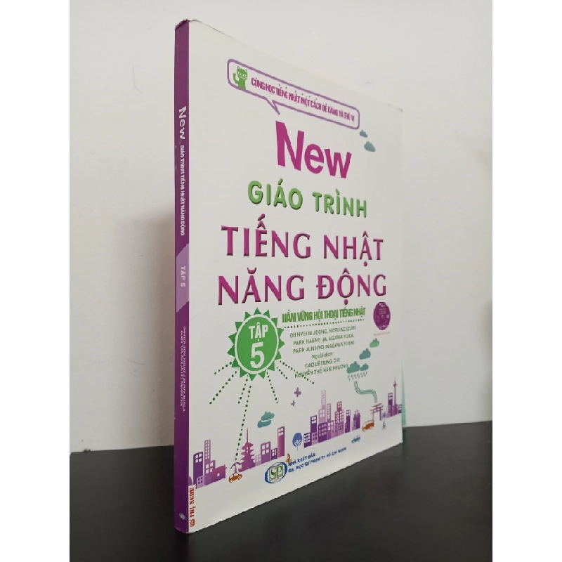 [Phiên Chợ Sách Cũ] Giáo Trình Tiếng Nhật Năng Động - Tập 5: Nắm Vững Hội Thoại Tiếng Nhật (Kèm CD) 2812 360533