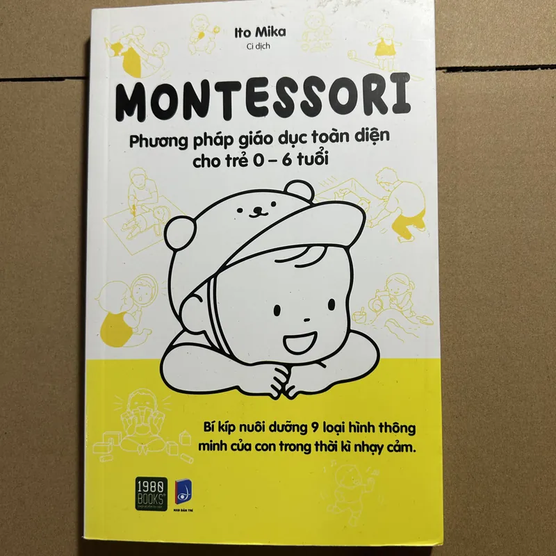 Montessori phương pháp giáo dục toàn diện cho trẻ 0 - 6 tuổi 570549