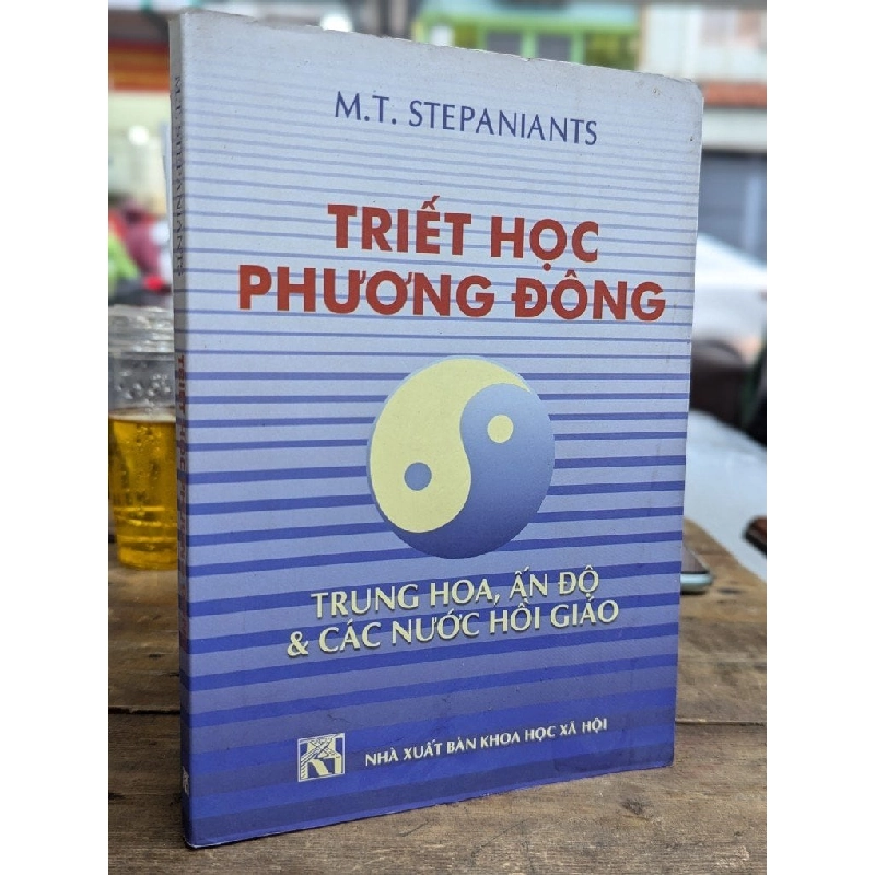 Triết học phương Đông: Trung Hoa, Ấn Độ và các nước hồi giáo 273057