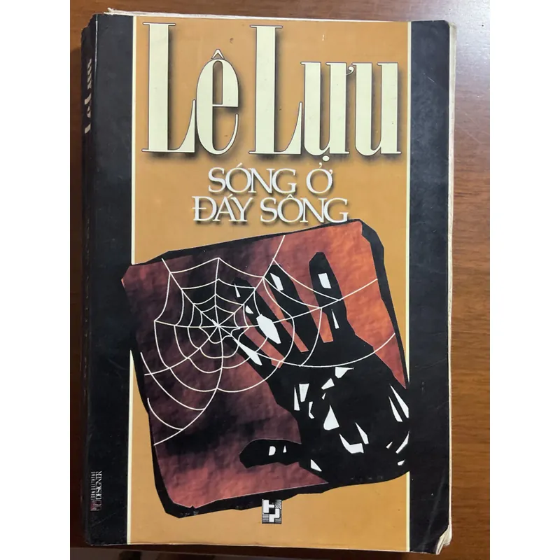 [KINH ĐIỂN] Sóng ở đáy sông - Lê Lựu 690920