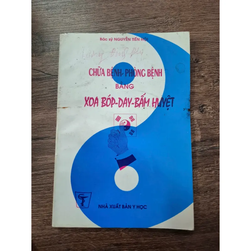 Chữa Bệnh, Phòng Bệnh Bằng Xoa Bóp - Day - Bấm Huyệt 709393