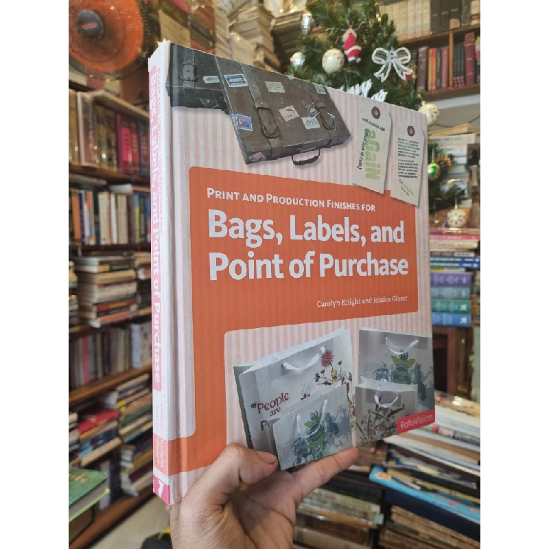 Print and Production Finishes for Bags, Labels, and Point of Purchase - Carolyn Knight and Jessica Glaser 361254