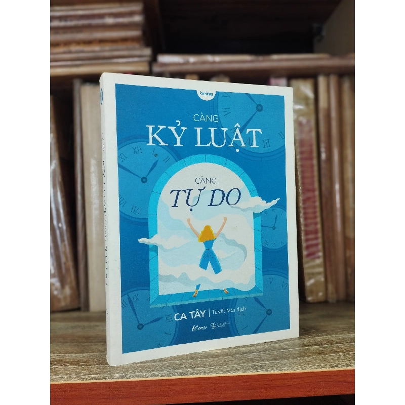 Càng Kỷ Luật Càng Tự Do - Ca Tây 121202