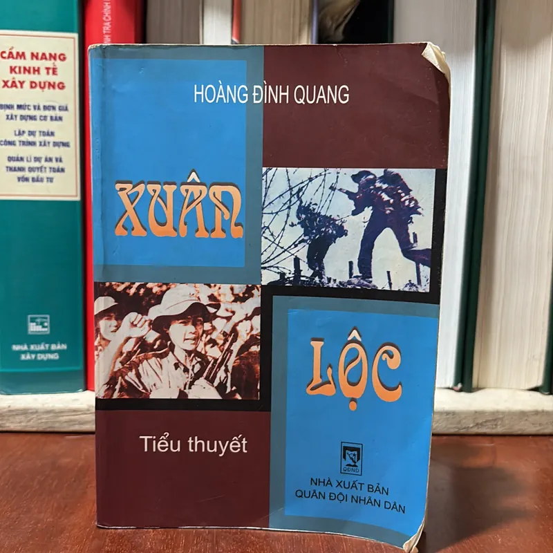 II Tiểu Thuyết: Xuân Lộc - Hoàng Đình Quang - 2006 734508