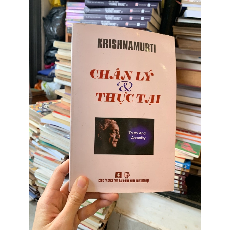 Chân lý & thực tại Krishnamutri 233876