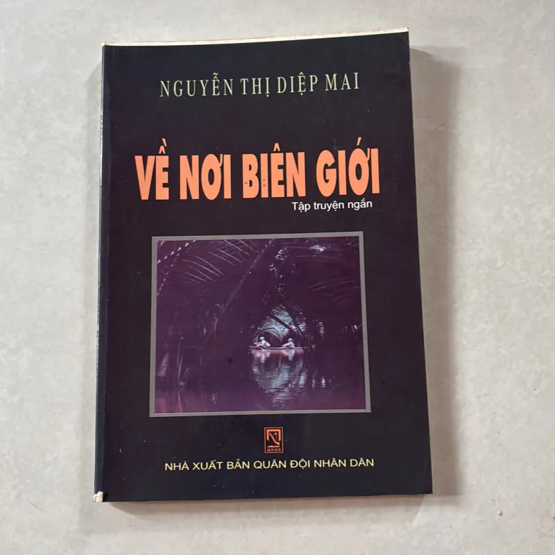 Về nơi biên giới - Nguyễn Thị Diệp Mai 746917