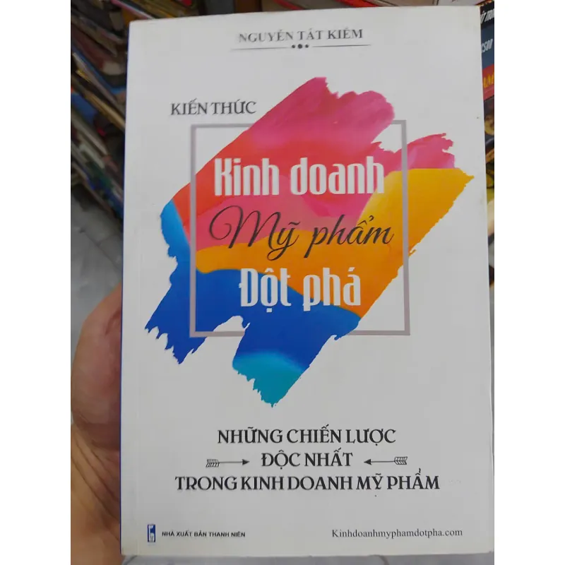 SÁCH KINH DOANH MỸ PHẨM ĐỘT PHÁ (B1) 706157