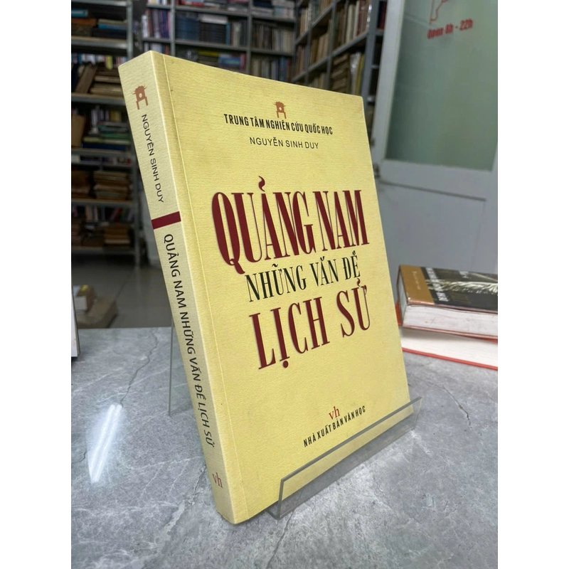 QUẢNG NAM NHỮNG VẤN ĐỀ LỊCH SỬ 545139