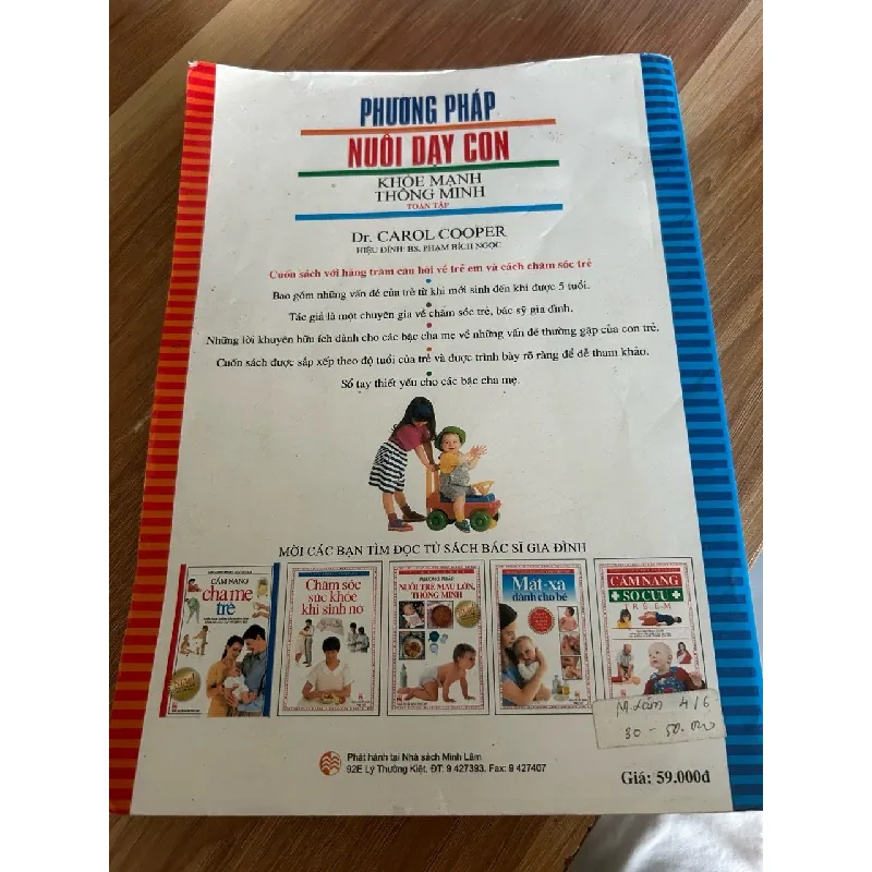 Phương pháp nuôi dạy con khỏe mạnh, thông minh (Toàn tập) - Dr. Carol Cooper 573286