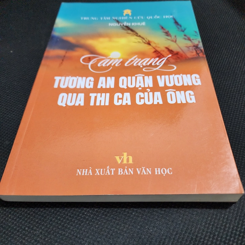 Tâm trạng Tương An quận vương qua thơ ca của ông | Nguyễn Khuê  499330