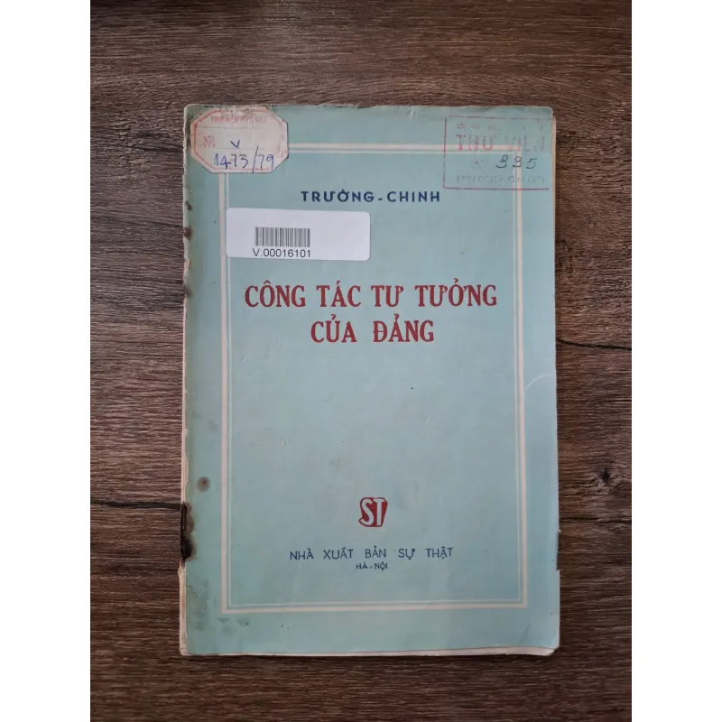 Công Tác Tư Tưởng Của Đảng - Trường Chinh - Chính trị/Xây dựng Đảng 709521