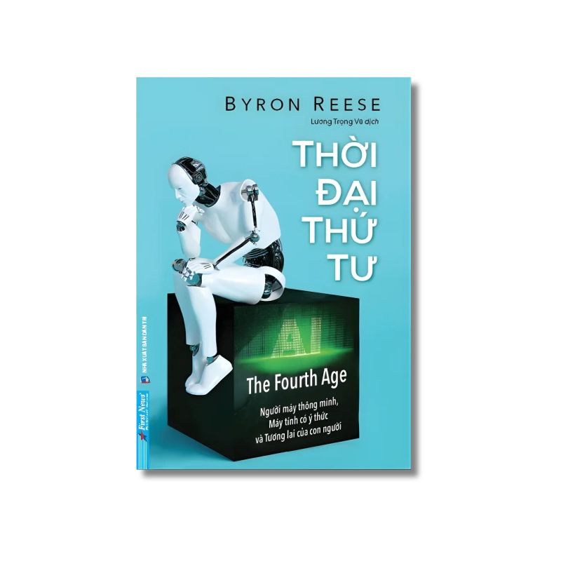 Thời Đại Thứ Tư - Byron Reese 724843
