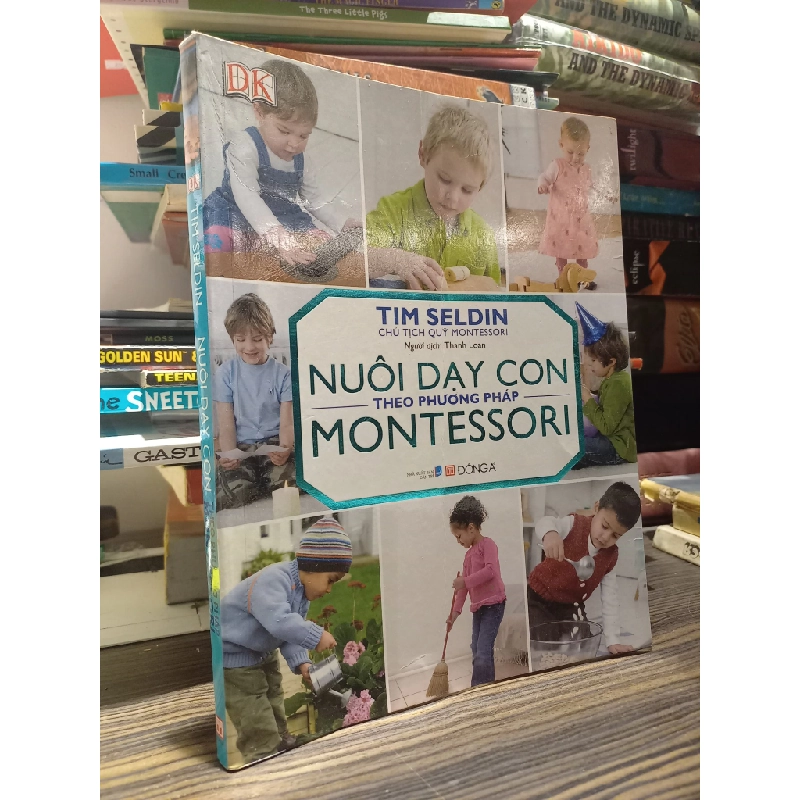 Nuôi dạy con theo phương pháp Montessori - Tim Seldin 411120