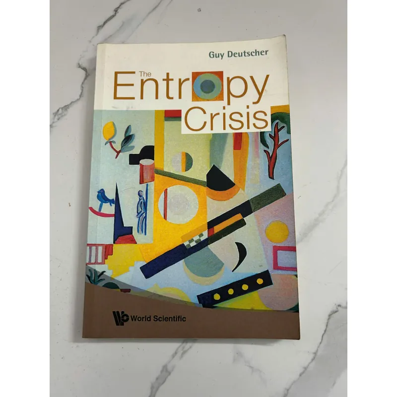 The Entropy Crisis – Guy Deutscher 798632